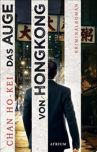 Das Auge von Hongkong Die sechs Fälle des Inspector Kwan