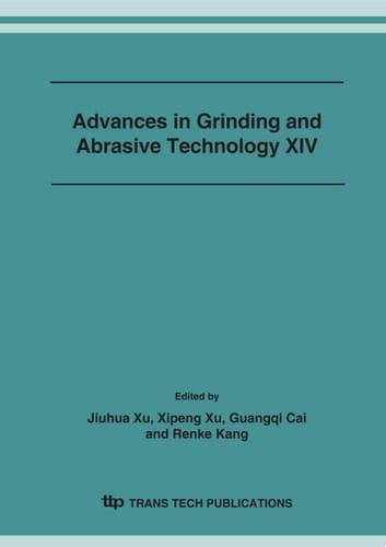 Advances in Grinding and Abrasive Technology XIV