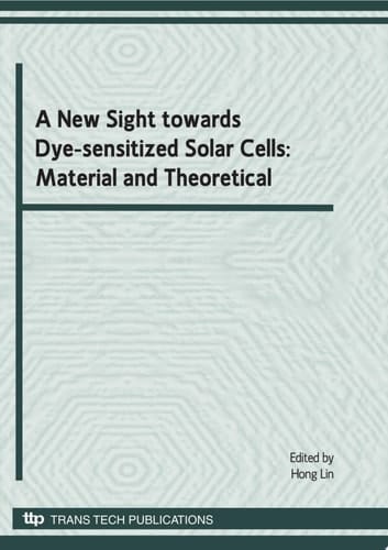 A New Sight towards Dye-sensitized Solar Cells: Material and Theoretical