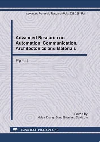 Advanced Research on Automation, Communication, Architectonics and Materials