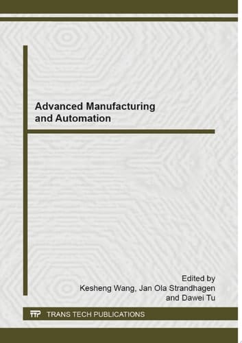 Advanced Manufacturing and Automation