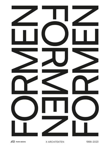 Formen Formen Formen 1998–2023