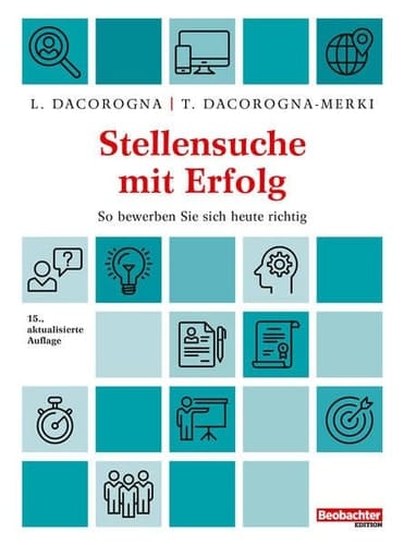 Stellensuche mit Erfolg - so bewerben Sie sich heute richtig