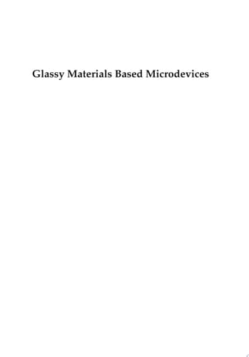 Glassy Materials Based Microdevices
