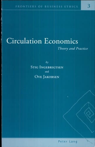 Circulation Economics Theory and Practice