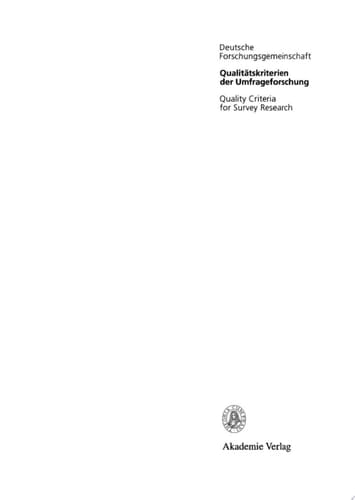 Qualitätskriterien der Umfrageforschung / Quality Criteria for Survey Research