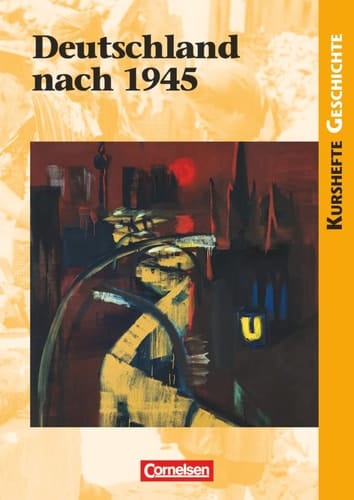 Deutschland nach 1945 geteilt und doch verflochten?