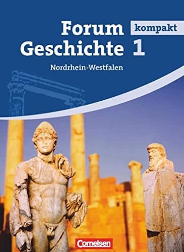 Forum Geschichte kompakt Gymnasium. Von den frühen Kulturen bis zum Ende des Mittelalters