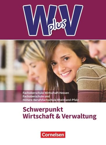 W plus V Hauptband / Hans-Peter Bergen und weitere. Jahrgangsstufe 11. ...