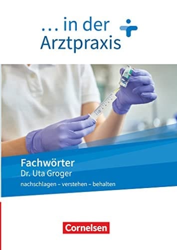 ... in der Arztpraxis - Fachwörter nachschlagen - verstehen - behalten
