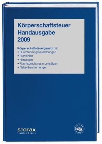 Körperschaftsteuer Handausgabe 2009