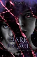 Dark Palace – Zehn Jahre musst du opfern Band 1