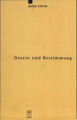Dasein und Bestimmung Kants Grund-Problem