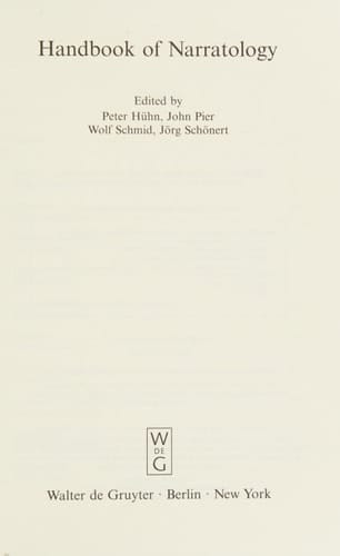 Handbook of Narratology (Narratologia: Contributions to Narrative Theory/Beitrage Zure Erzahltheorie)