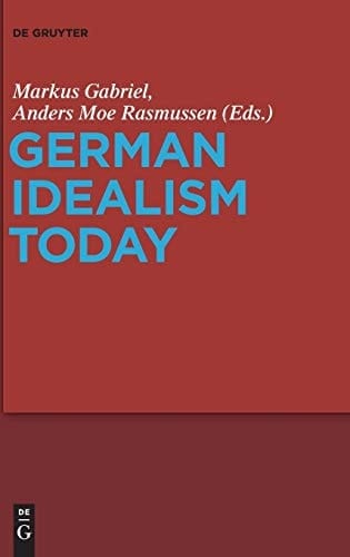 German Idealism Today