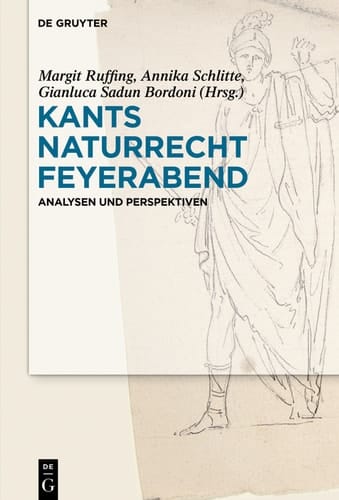 Kants Naturrecht Feyerabend Analysen und Perspektiven