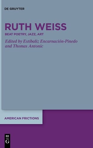 Ruth Weiss Beat Poetry, Jazz, Art