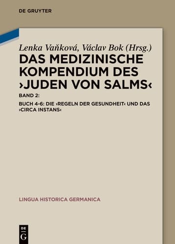 Buch 4-6: Die ›Regeln der Gesundheit‹ und das ›Circa instans‹