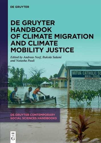 De Gruyter Handbook of Climate Migration and Climate Mobility Justice
