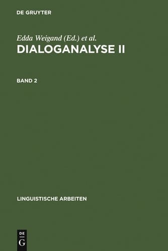 Dialoganalyse II Referate der 2. Arbeitstagung, Bochum 1988, Bd. 2