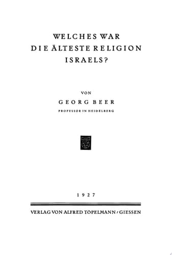 Welches war die älteste Religion Israels