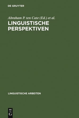 Linguistische Perspektiven Referate des VII. Linguistischen Kolloquiums, Nijmegen, 26.-30. September 1972
