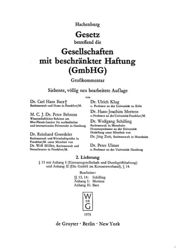 § 13 mit Anhang I (Einmanngesellschaft und Durchgriffshaftung) und Anhang II (Die GmbH im Konzernverband), § 14