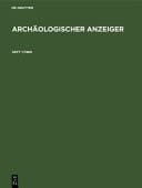 Archäologischer Anzeiger. Heft 1/1969