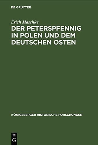 Der Peterspfennig in Polen und Dem Deutschen Osten