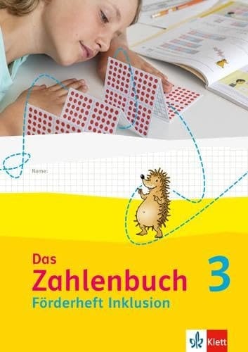 Das Zahlenbuch Förderheft Inklusion / Autoren: Uta Häsel-Weide, Marcus Nührenbörger
