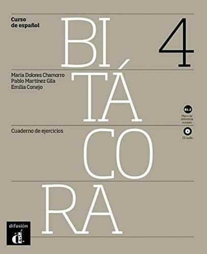 Bitácora curso de español. .... 4, Cuaderno de ejercicios B1.2