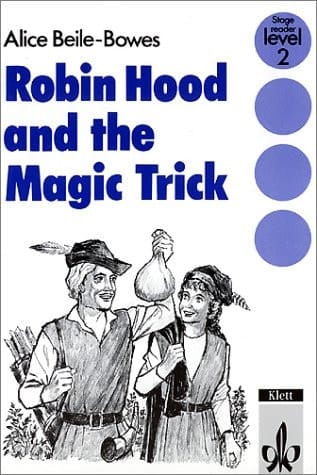 Robin Hood and the Magic Trick