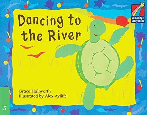 Dancing to the River Level 3 Klett Edition