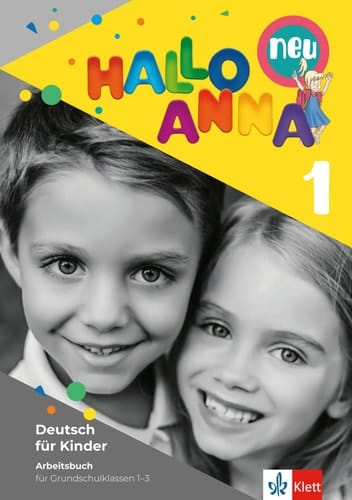 Hallo Anna 1 neu. Deutsch für Kinder. Arbeitsbuch mi Bastelvorlagen Deutsch für Kinder