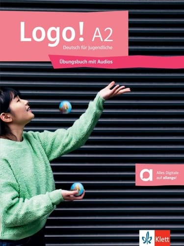 Logo! A2 Deutsch für Jugendliche. Übungsbuch mit Audios