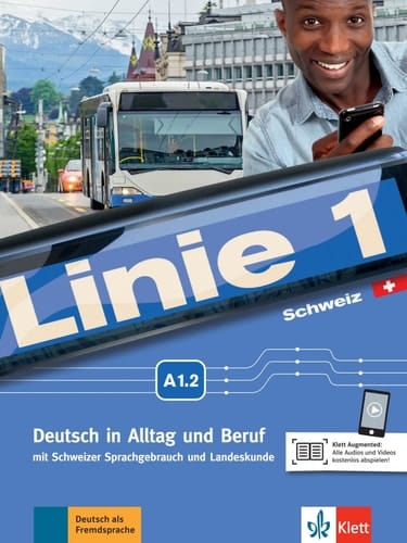 Linie 1 Kurs- und Übungsbuch : mit Video und Audio auf DVD-ROM / Susan Kaufmann, Ulrike Moritz, Margret Rodi, Lutz Rohrmann, Ralf Sonntag, Käthi Staufer-Zahner. A1.2. ...