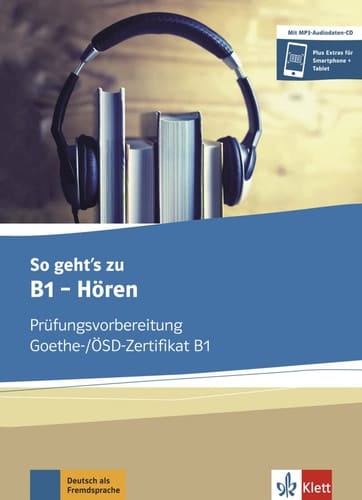 So geht's noch besser zu B1 - Hören Übungsbuch. ...