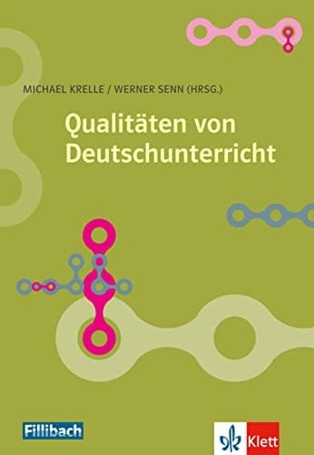 Qualitäten von Deutschunterricht