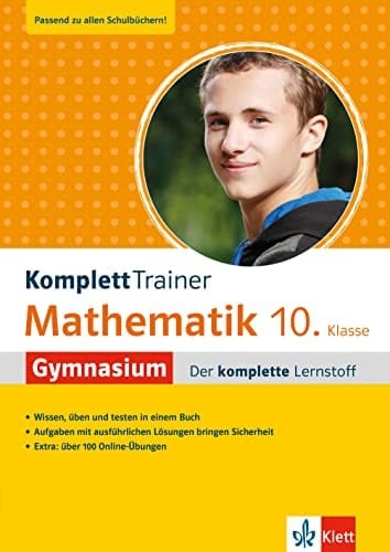Klett KomplettTrainer Gymnasium Mathematik 10. Klasse Der komplette Lernstoff