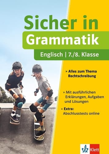 Klett Sicher in Englisch Grammatik 7./8. Klasse - Alles zum Thema Grammatik