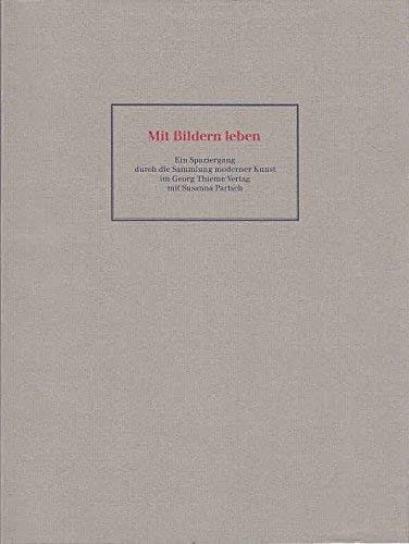 Mit Bildern leben ein Spaziergang durch die Sammlung moderner Kunst im Georg Thieme Verlag mit Susanna Partsch