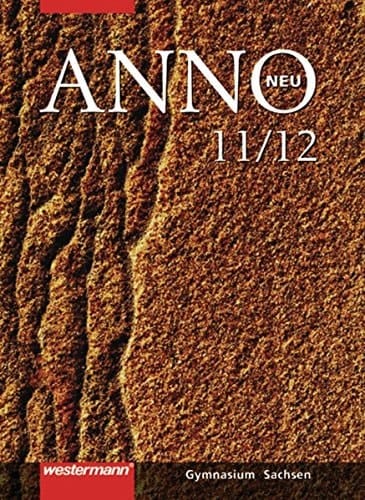 Anno [neu] - Geschichte Gymnasium Sachsen