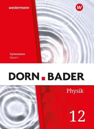 Dorn Bader - Natur und Technik, Schwerpunkt Physik