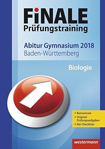 FiNALE Prüfungstraining 2018 Abitur Baden-Württemberg: Biologie 2018