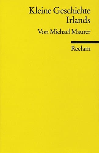 Kleine Geschichte Irlands