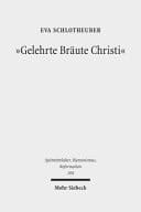 "Gelehrte Bräute Christi" geistliche Frauen in der mittelalterlichen Gesellschaft