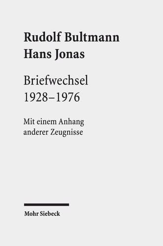 Briefwechsel mit Hans Jonas, 1928-1976 mit einem Anhang anderer Zeugnisse