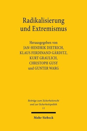 Radikalisierung und Extremismus Aufgabenfelder und Herausforderungen der Nachrichtendienste