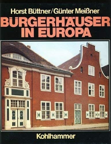 Bürgerhäuser in Europa