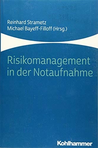 Risikomanagement in der Notaufnahme